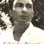 Sahir Ludhianvi - The People's Poet by Akshay Manwani