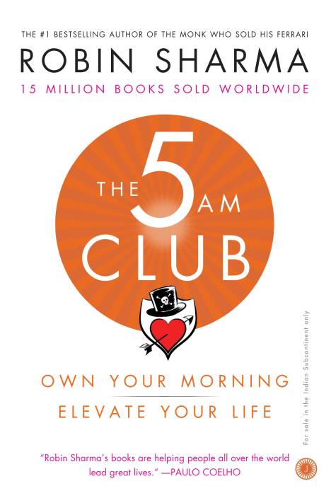 The 5 AM Club by Robin Sharma 