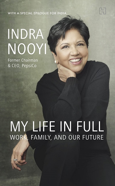 My Life In Full by Indra Nooyi