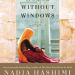 A House without Windows by Nadia Nadia Hashimi