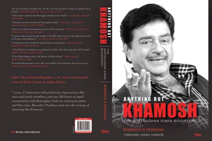 Anything But Khamosh – Shatrughan Sinha Biography by Bharathi S Pradhan