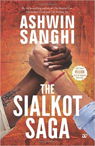The Sialkot Saga by Ashwin Sanghi