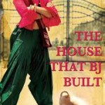 Book Review - The House that BJ Built by Anuja Chauhan